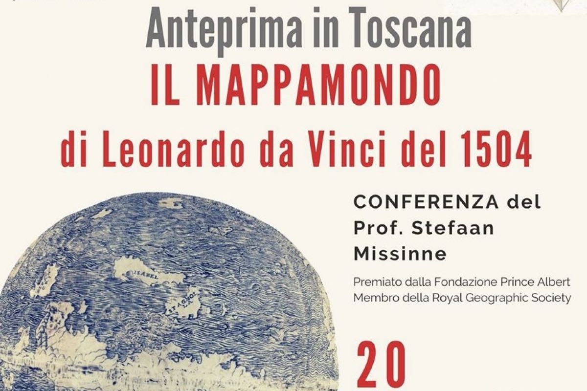 Celebrazioni Leonardiane in territorio aretino: Il Mappamondo di Leonardo da Vinci del 1504